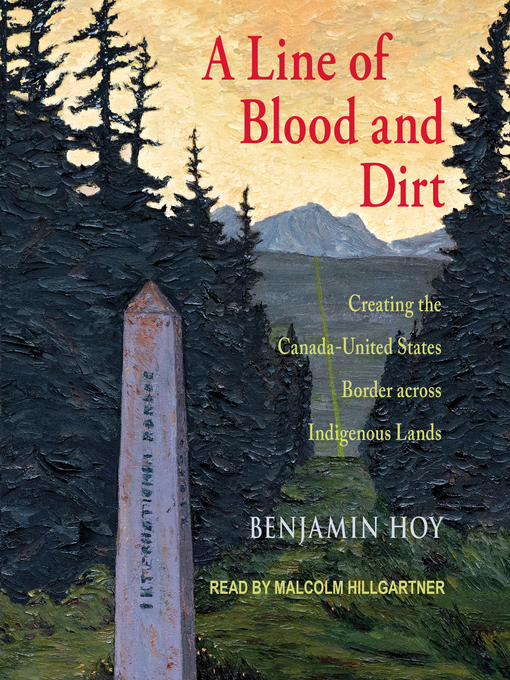 Title details for A Line of Blood and Dirt by Benjamin Hoy - Available